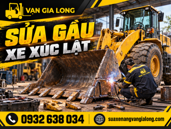 Sửa gầu xe xúc lật